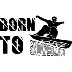 Born to Snowboard