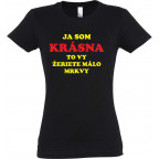 Ja som krásna Tričká, Veselé tričká, Dámske tričká image